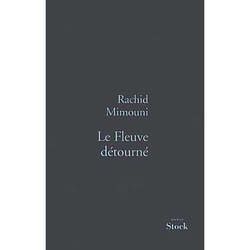 Stock LE FLEUVE DETOURNE