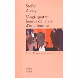 ISBN Vingt-Quatre Heures De La Vie D'Une Femme, Littérature, Français