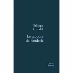 Stock LE RAPPORT DE BRODECK PRIX GONCOURT DES LYCÉENS 2007)