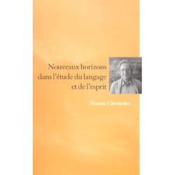 Nouveaux horizons dans l'étude du langage et de l'esprit