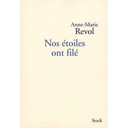 Nos étoiles ont filé