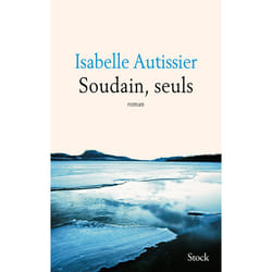 Stock SOUDAIN, SEULS