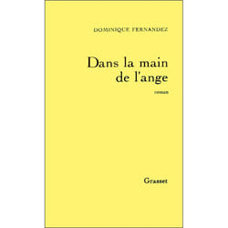Grasset DANS LA MAIN DE L ANGE