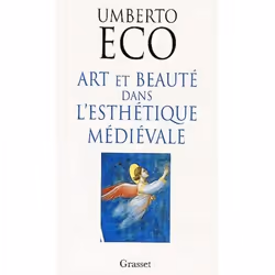 ISBN Art Et Beaute Dans L'Esthetique Medievale, histoire, Français