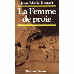 Grasset LA FEMME DE PROIE, Français, Livre broché, 233 pages