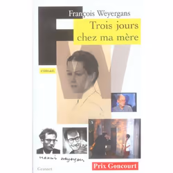 ISBN Trois Jours Chez Ma Mere (Prix Goncourt 2005), Romance, Français, Livre broché