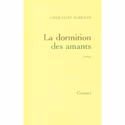 ISBN La Dormition Des Amants, Romance, Français, Livre broché