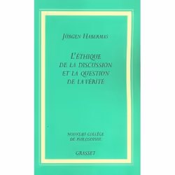 ISBN L'Ethique De La Discussion Et La Question De La Verite, philosophie, Français