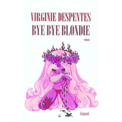 Bye bye Blondie (Grand format)