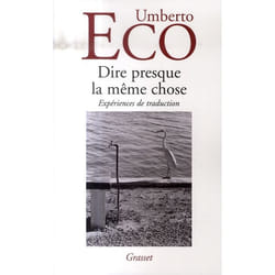 Dire presque la même chose (Broché)