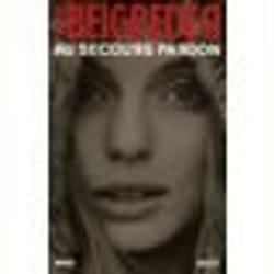 Grasset AU SECOURS PARDON Couverture rigide