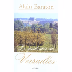 ISBN Le Jardinier De Versailles, histoire, Français