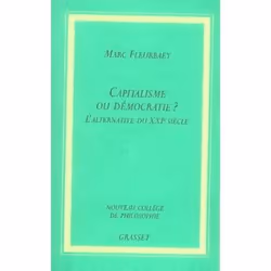ISBN Capitalisme Ou Democratie ? L'Alternative Du Xxi Siecle, philosophie, Français, Livre broché