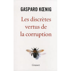 Les discrètes vertus de la corruption