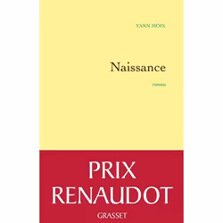 Grasset NAISSANCE PRIX RENAUDOT 2013), Français, Livre broché