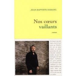 Grasset NOS COEURS VAILLANTS