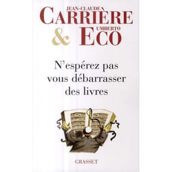 N'espérez pas vous débarrasser des livres