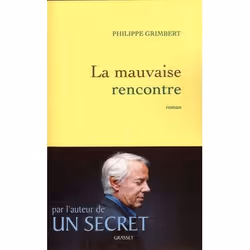 ISBN La Mauvaise Rencontre, Littérature, Français