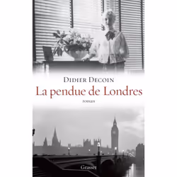 ISBN La Pendue De Londres, Romance, Français, Livre broché