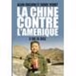 ISBN La Chine Contre L'Amerique, politique, Français, Livre broché