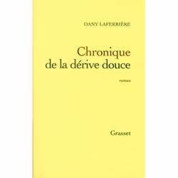 ISBN Chronique De La Derive Douce, Littérature, Français