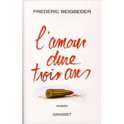 ISBN L'Amour Dure Trois Ans, Romance, Français, Livre broché