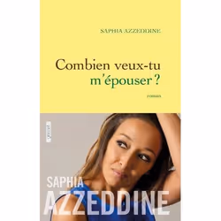 ISBN Combien Veux-Tu M'Epouser ?, Romance, Français, Livre broché