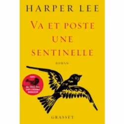 Grasset VA ET POSTE UNE SENTINELLE, Français, Livre broché