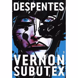 Grasset VERNON SUBUTEX VOL. 3), Français, Livre broché, 400 pages
