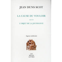 La Cause du vouloir suivi de l'objet de la jouissance