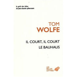 Il court il court le Bauhaus