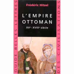 ISBN L' Empire Ottoman - Xve - Xviiie Siecles, histoire, Français, Livre broché