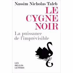 ISBN Le Cygne Noir; La Puissance De L'Imprevisible, Économie, Français