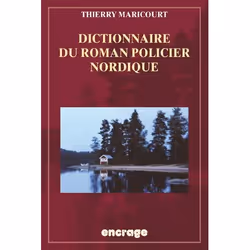 ISBN Dictionnaire Du Roman Policier Nordique, histoire, Français