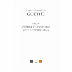 ISBN Le Divan D'Orient Et D'Occident : West-Ostlicher Divan, Littérature, Français, Livre broché