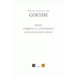 Le Divan d'Orient et d'Occident (West-Östlicher Divan)