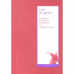 ISBN L' Art De Parler - Anthologie De Manuels D'Eloquence, Littérature, Français, Livre broché