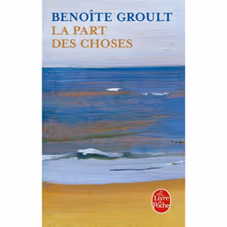 ISBN La Part Des Choses, Romance, Français, Livre broché