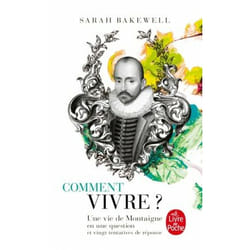 ISBN Comment vivre ? Une vie de Montaigne en une question et vingt tentatives de réponse