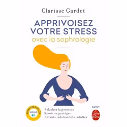 ISBN Apprivoisez votre stress avec la sophrologie, Français, 192 pages