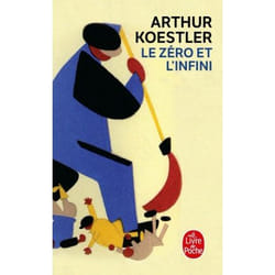 Le Zéro et l'infini (Poche)