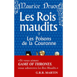 Les Poisons de la couronne (Les Rois maudits, Tome 3) (Poche)