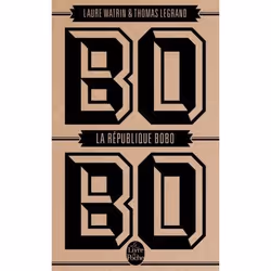 ISBN La République Bobo, Novel, Français, 320 pages