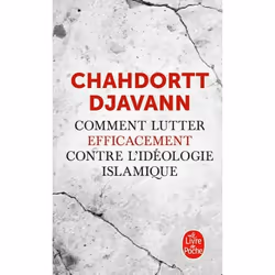 ISBN Comment lutter efficacement contre l'idéologie islamique, société, Français, 216 pages