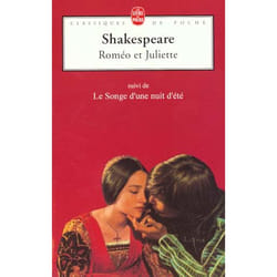Roméo et Juliette suivi de Le Songe d'une nuit d'été