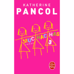 Le Livre de Poche MUCHACHAS VOL. 3), Français, Livre broché