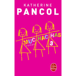 Le Livre de Poche MUCHACHAS VOL. 3) livre Français Livre broché