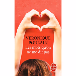 Le Livre de Poche LES MOTS QU ON NE ME DIT PAS, Français, Livre broché