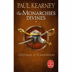 ISBN Le Voyage d'Hawkwood (Les Monarchies divines, Tome 1), Fantaisie, Français, 624 pages