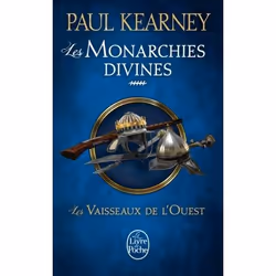 ISBN Les Vaisseaux de l'Ouest (Les Monarchies divines, Tome 5), Fantaisie, Français, 480 pages